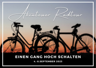 Abenteuer Radtour - organisiert von der katholischen Jugendstelle Rosenheim